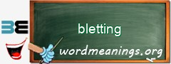 WordMeaning blackboard for bletting